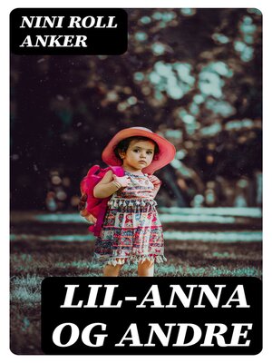 cover image of Lil-Anna og andre